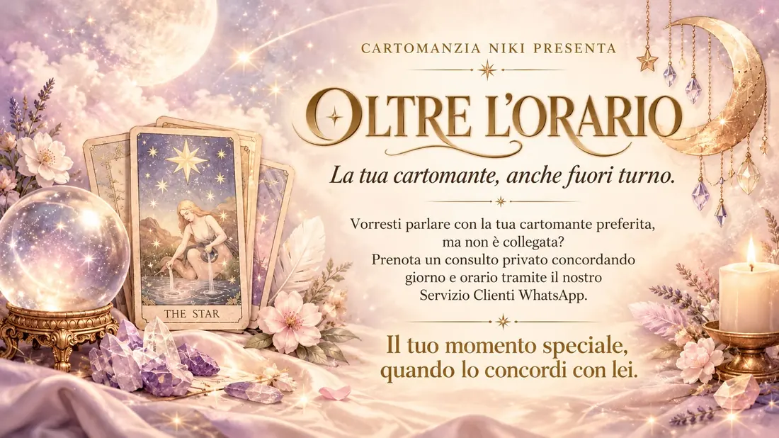 Consulto Fuori Orario Consulto fuori orario con la tua cartomante